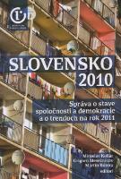 Kniha: Slovensko 2010 - správa o stave spoločnosti a demokracie a o trendoch na rok 2011