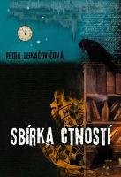 Kniha: Sbírka ctností - Lucie Lukačovičová