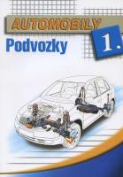 Kniha: Automobily 1 - podvozky - Bronislav Ždánský