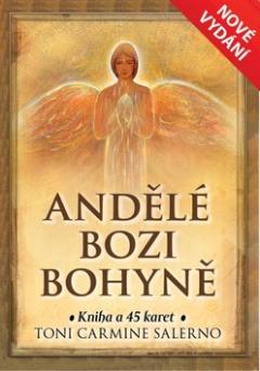 Kniha: Andělé Bozi Bohyně - kniha a 45 karet - Toni Carmine Salerno