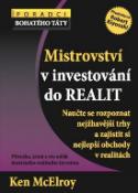 Kniha: Mistrovství v investování do realit - Ken McElroy