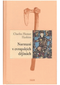 Kniha: Normani v evropských dějinách - Charles Homer Haskins