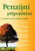 Kniha: Penzijní připojištění - 2. aktualizované a rozšířené vydání - Jaroslav Šulc