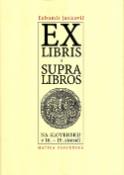 Kniha: Exlibris a supralibros - Na Slovenksu v 16. - 19. storočí - Ľubomír Jankovič