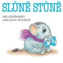 Kniha: Slůně stůně - Jan Vodňanský, Ladislava Pechová