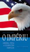 Kniha: O impériu - Amerika, vojna a celosvetová nadvláda - Eric Hobsbawm